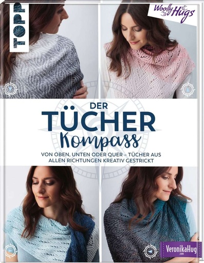 [9783772468902] Der Tücher-Kompass (Tücher stricken)