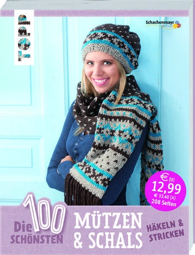 [9783772481086] Die 100 schönsten Mützen & Schals